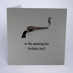 Papillon Living Greeting Cards & Papillon Gift Cards Smoking Hot Birthday Boy